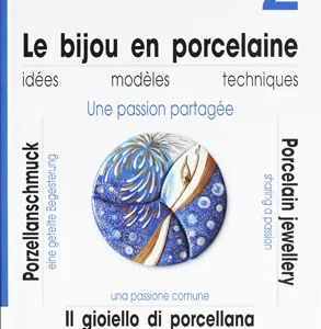 LE BIJOU EN PORCELAINE 2